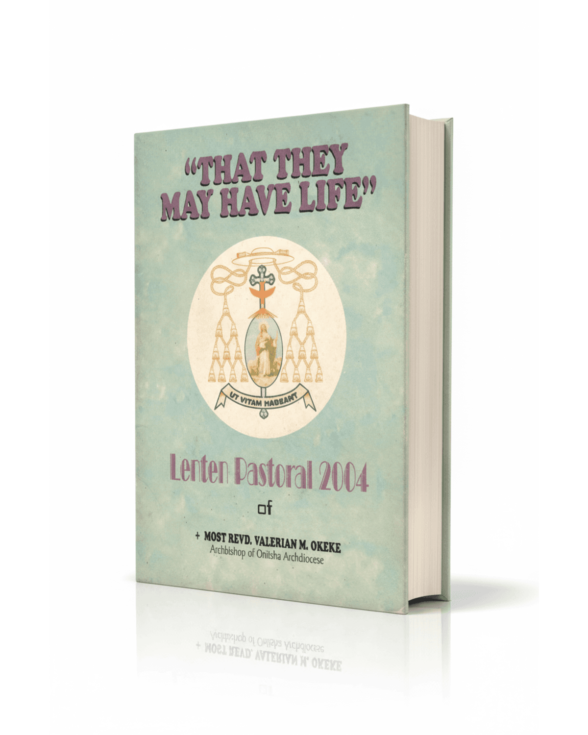 Cover of That They May Have Life